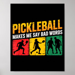 Affiche Citation de pickleball humour drôle pour amateurs