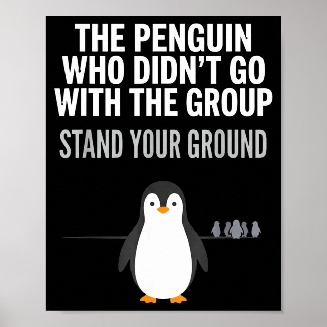 Affiche Citation de pingouin drôle penseur indépendant arc (Devant)