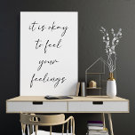 Affiche Citation de position optimisée en blanc<br><div class="desc">C'est bon de sentir vos sentiments - Citation de positivité stimulante dans l'affiche blanche</div>