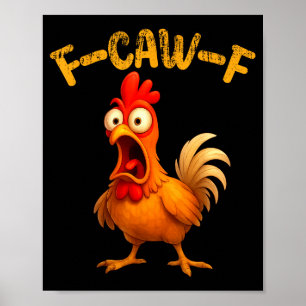 Affiche Citation de poulet drôle coq animal mème humour di