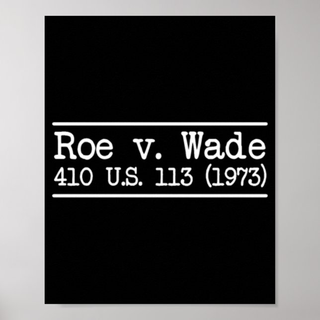 Affiche Citation de Roe contre Wade (Devant)