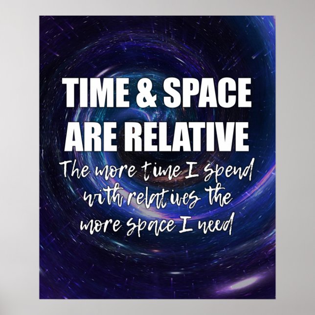 Affiche Citation de science drôle sur la famille TEMPS ET  (Devant)