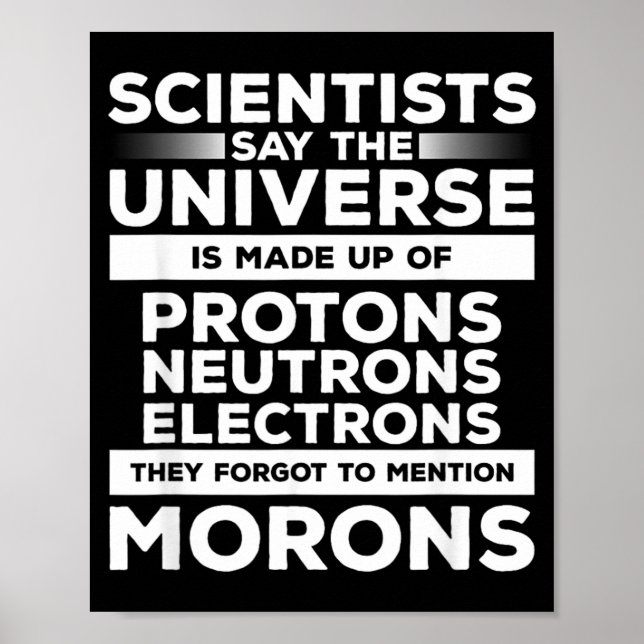 Affiche Citation de scientifique scientifique sarcastique  (Devant)