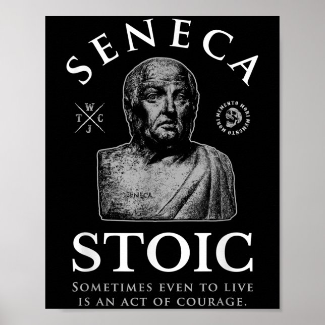 Affiche Citation de Seneca "acte de courage" (Devant)