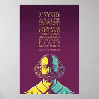 Affiche Citation de Shakespeare : All the World’s A Stage