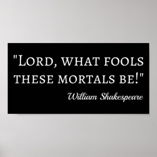 Affiche Citation de Shakespeare - Mal Mortels I