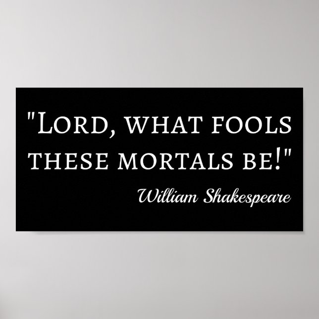 Affiche Citation de Shakespeare - Mal Mortels I (Devant)