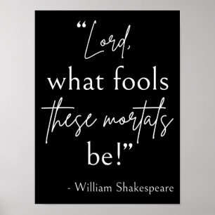 Affiche Citation de Shakespeare - Mal mortels II