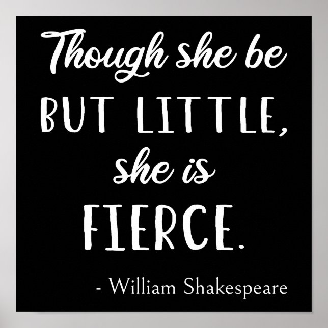 Affiche Citation de Shakespeare - Peu mais Fierce II (Devant)