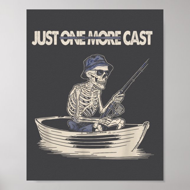 Affiche Citation de squelette drôle de pêche juste un lanc (Devant)
