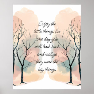 Affiche Citation de vie inspirante Appréciez les petites c