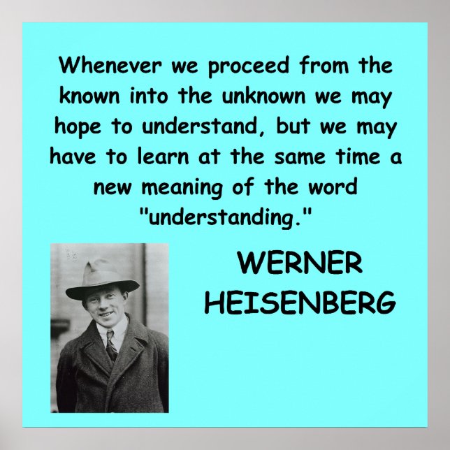 Affiche Citation de Werner Heisenberg (Devant)