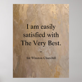 Affiche Citation de Winston Churchill ; La Toute Meilleure