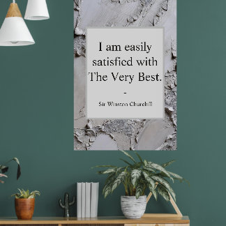 Affiche Citation de Winston Churchill ; La Toute Meilleure