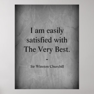 Affiche Citation de Winston Churchill ; Le Très Mieux