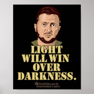 Affiche Citation de Zelensky La Lumière Gagnera Le Préside