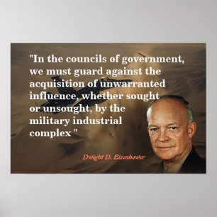 Affiche Citation D'Eisenhower Sur Le Complexe Industriel M