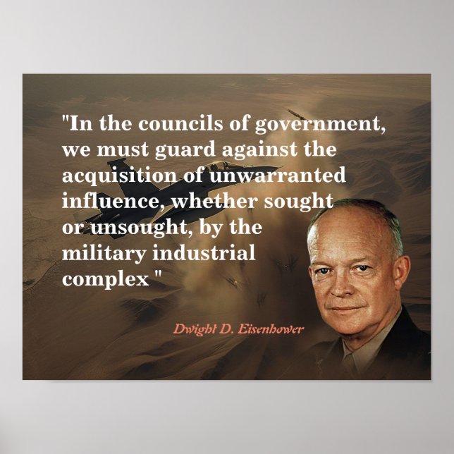 Affiche Citation D'Eisenhower Sur Le Complexe Industriel M (Devant)