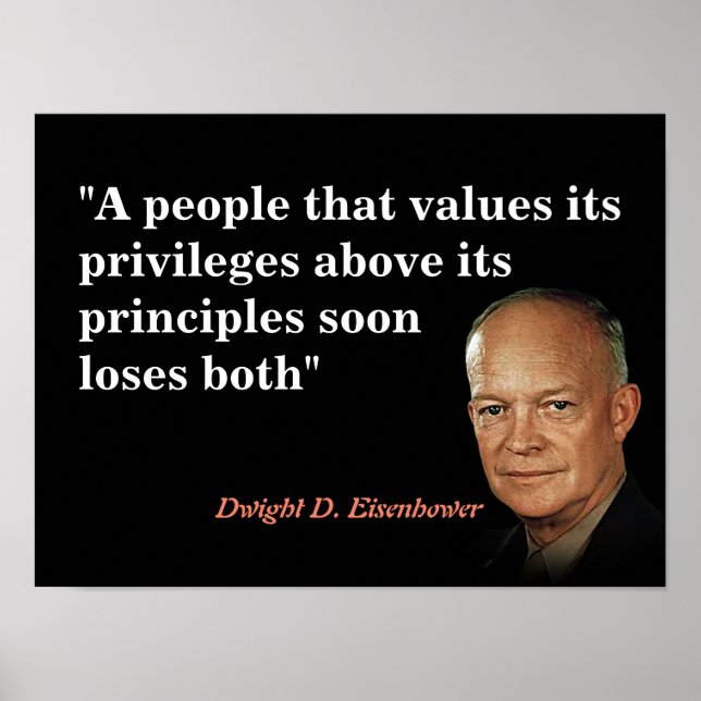 Affiche Citation D'Eisenhower Sur Les Privilèges Et Princi (Devant)