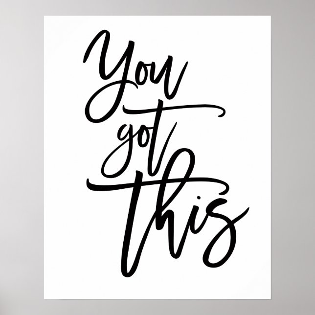Affiche Citation d'encouragement noir You Got This (Devant)