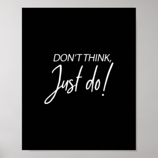 Affiche Citation d'entrepreneur motivationnel Ne pensez pa