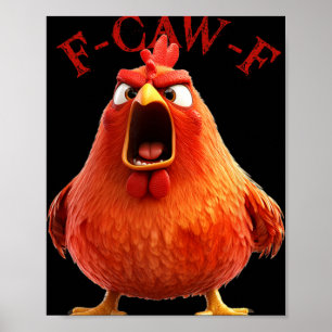 Affiche Citation drôle de coq de poulet F-caw-f
