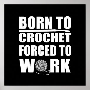 Affiche citation drôle de crochet cadeau de crochet