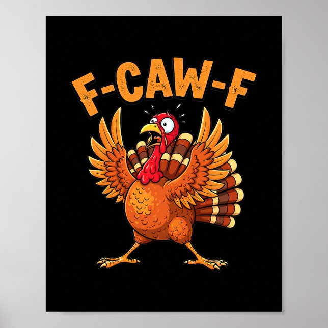 Affiche Citation drôle de dinde de Thanksgiving F-caw-f ef (Devant)