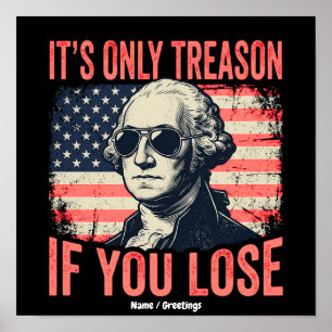 Affiche Citation drôle de George Washington sur la trahiso