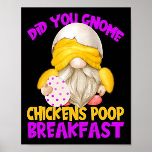 Affiche Citation drôle de gnome de poulet pour femmes Les
