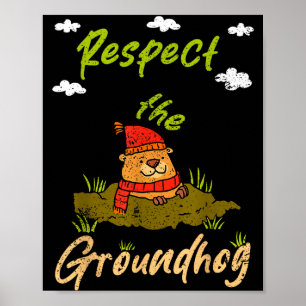 Affiche Citation drôle de jour de la marmotte Respectez la
