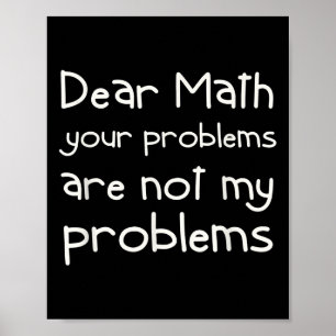 Affiche Citation drôle de maths Cher Math Pour Filles Garç