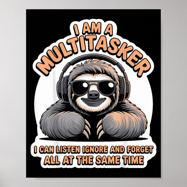 Affiche Citation drôle de multitâcheur Humour sarcastique  (Devant)