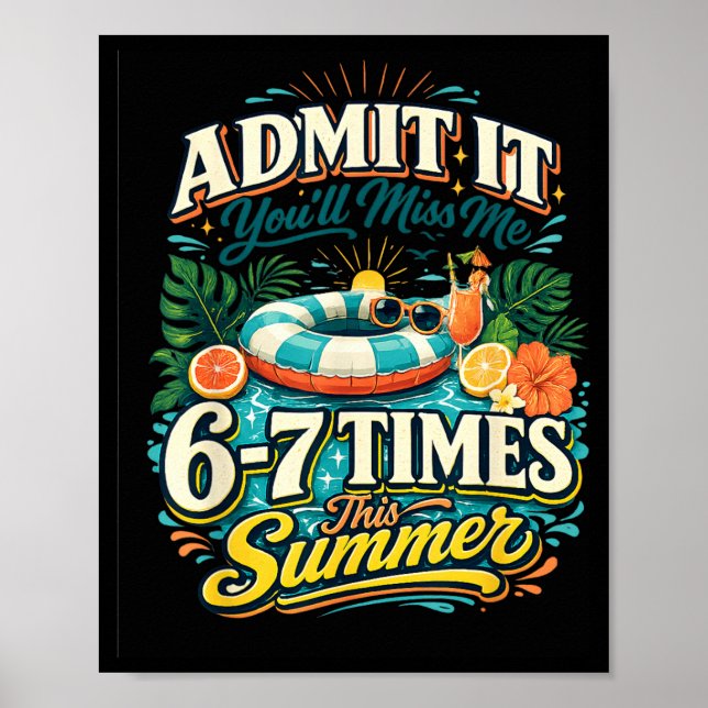 Affiche Citation drôle de vacances d'été Plage Fête Piscin (Devant)