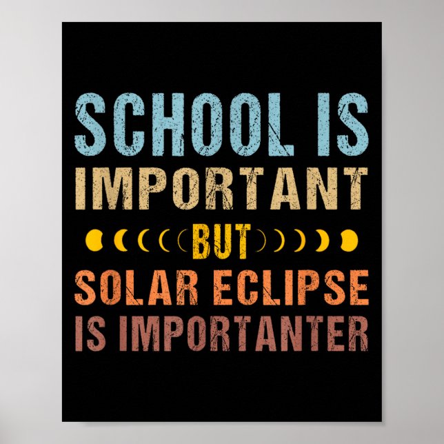 Affiche Citation drôle d'éclipse solaire École importante (Devant)