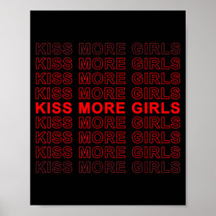 Affiche Citation drôle Embrassez plus de filles Biual Gay