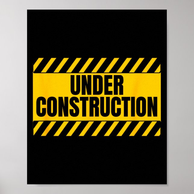 Affiche Citation drôle en construction  (Devant)