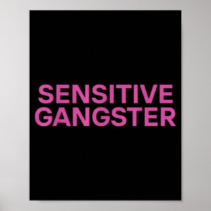 Affiche Citation drôle ironique de gangster sensible