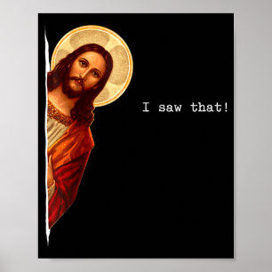 Affiche Citation drôle Jésus Meme J'ai vu ça Cadeau chréti