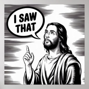 Affiche Citation drôle Jésus Meme J'ai vu ça chrétien