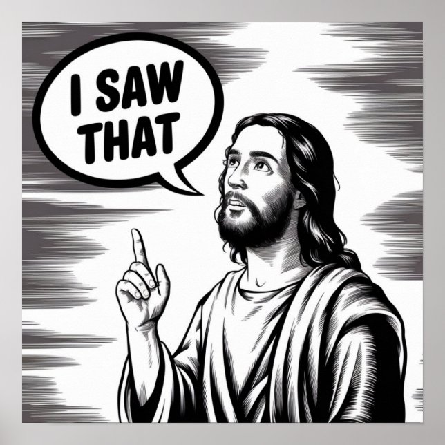 Affiche Citation drôle Jésus Meme J'ai vu ça chrétien (Devant)