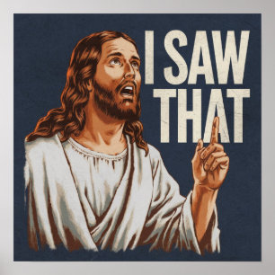 Affiche Citation drôle Jésus Meme J'ai vu ça chrétien