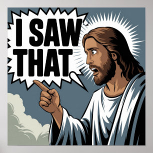 Affiche Citation drôle Jésus Meme J'ai vu ça chrétien