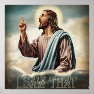 Affiche Citation drôle Jésus Meme J'ai vu ça Christian