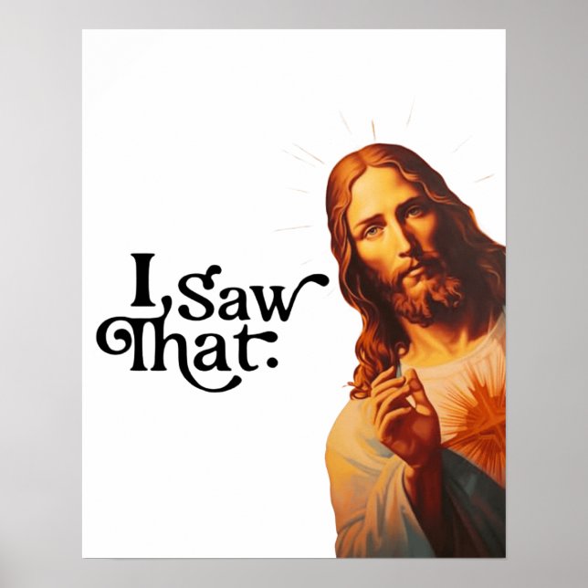 Affiche Citation drôle Jésus mème J'ai vu ce chrétien (Devant)