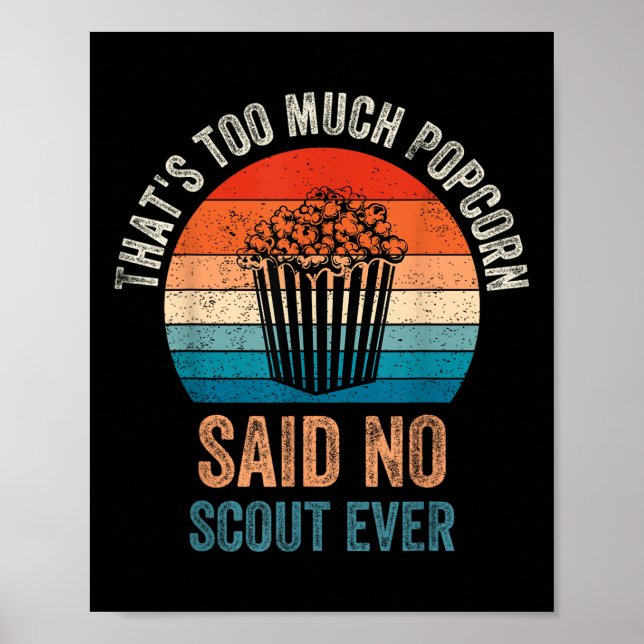 Affiche Citation drôle Popcorn n'a jamais dit de scout, Ca (Devant)