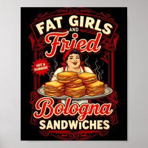 Affiche Citation drôle pour filles rondes et bologne frite