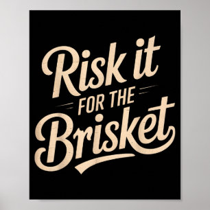 Affiche Citation drôle Risque-le pour la blague de BBQ de