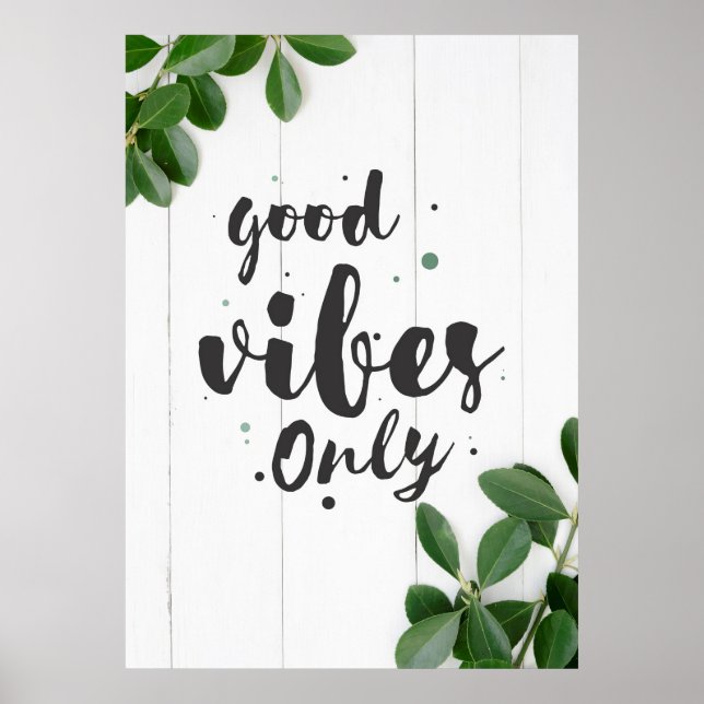 Affiche Citation du bonheur Good Vibes uniquement (Devant)