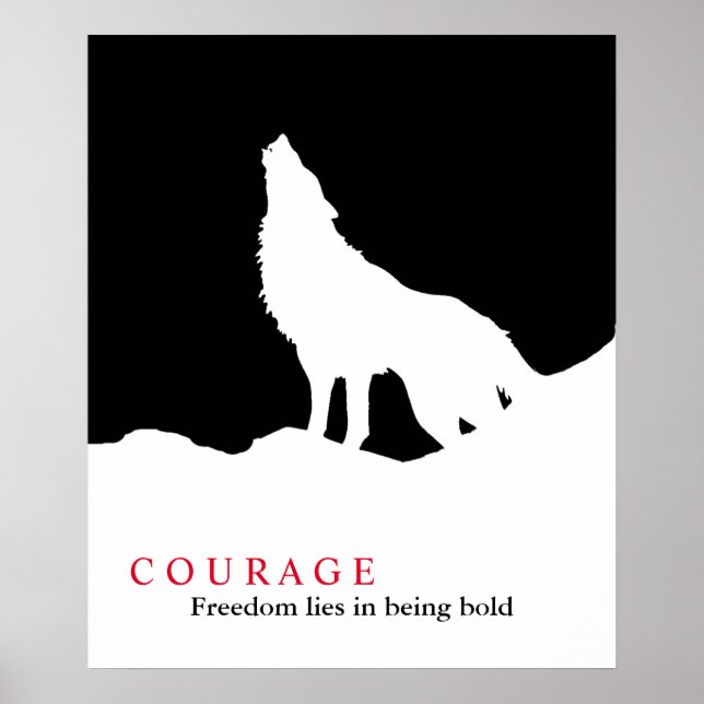 Affiche Citation du loup de courage noir blanc (Devant)